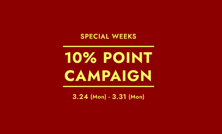 10％ POINT CAMPAIGN