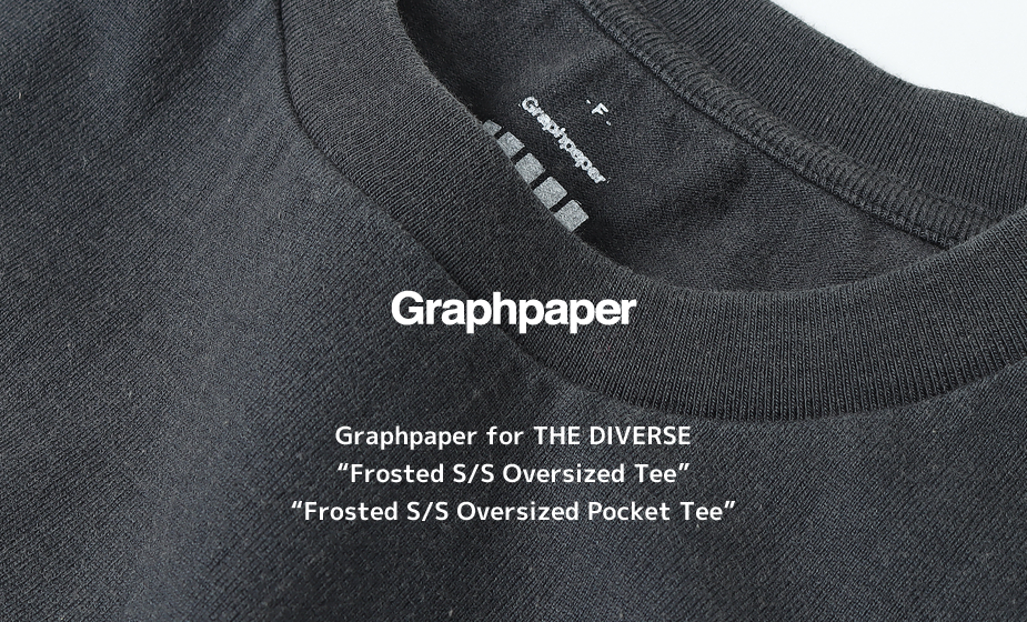 Graphpaper for THE DIVERSE 別注アイテム 新入荷