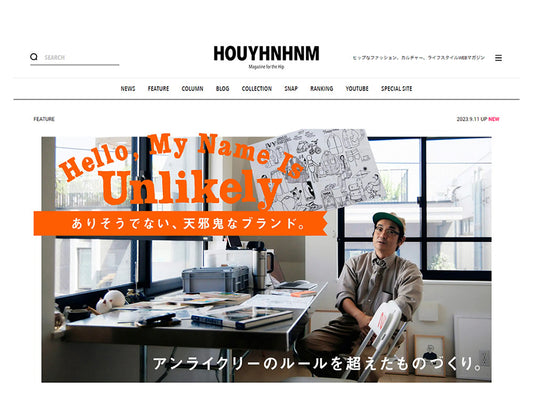 Unlikely ‐ "HOUYHNHNM" にて特集記事が掲載されております